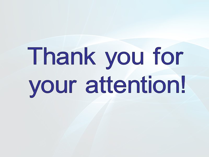 Thank you for  your attention!